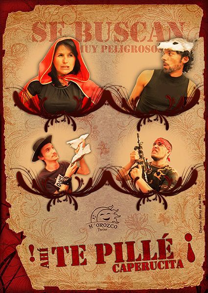 Obra de teatro ¡Ahí Te Pillé, Caperucita! por H'orozco Teatro