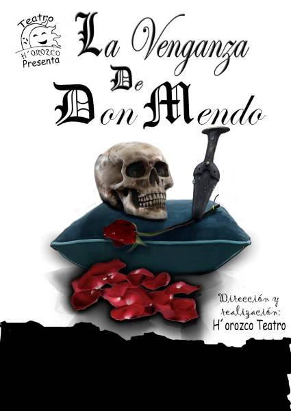 Obra de teatro La venganza de Don Mendo por H'orozco Teatro